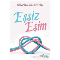 Eşsiz Eşim - Osman Sungur Yeken - Yediveren Yayınları