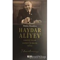 20 ve 21inci Yüzyılın Sembol Devlet Adamı - Elmira Ahundova - Teas Press - Misyon Kitapları