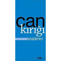 Can Kırığı - Senai Demirci - Tfm Müzik