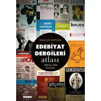Edebiyat Dergileri Atlası - Selçuk Küpçük - Hece Yayınları