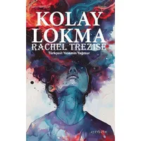 Kolay Lokma - Rachel Trezise - Ayrıkotu Yayınları
