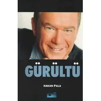 Gürültü - Hakan Pala - Birleşik Basım Pazarlama