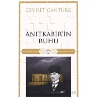 Anıt Kabir’in Ruhu - Cevdet Cantürk - Nilüfer Yayınları