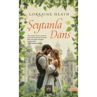 Şeytanla Dans - Lorraine Heath - Arkadya Yayınları
