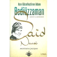 Asrı Güzelleştiren Adam Bediüzzaman Said Nursi - Mustafa Çalışan - Diya Kitap