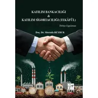 Katılım Bankacılığı & Katılım Sigortacılığı (Tekâfül) Türkiye Uygulaması