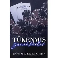Tükenmiş Günahkarlar - Somme Sketcher - Martı Yayınları