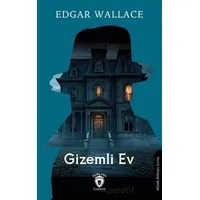 Gizemli Ev - Edgar Wallace - Dorlion Yayınları