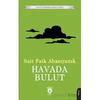 Havada Bulut - Sait Faik Abasıyanık - Dorlion Yayınları