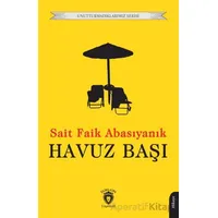 Havuz Başı - Sait Faik Abasıyanık - Dorlion Yayınları