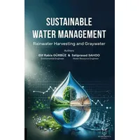 Sustainable Water Management Rainwater Harvesting and Graywater