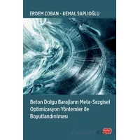 Beton Dolgu Barajların Meta-Sezgisel Optimizasyon Yöntemler ile Boyutlandırılması