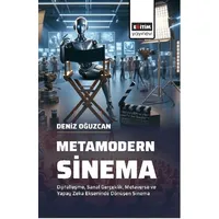 Metamodern Sinema - Deniz Oğuzcan - Eğitim Yayınevi - Bilimsel Eserler