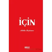 İçin - Atilla Taştemir - Gece Kitaplığı