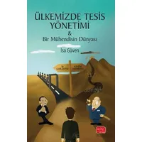 Ülkemizde Tesis Yönetimi - İsa Güven - Nobel Akademik Yayıncılık