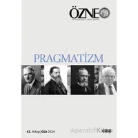 Özne | 41. Kitap Pragmatizm - Kolektif - Çizgi Kitabevi Yayınları
