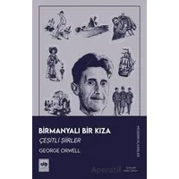 Birmanyalı Bir Kıza - George Orwell - Ötüken Neşriyat