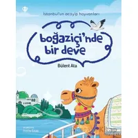 İstanbul’un Acayip Hayvanları Boğaziçi’nde Bir Deve - Bülent Ata - Türkiye Diyanet Vakfı Yayınları