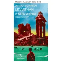 Leviathan/Kara Aynalar - Arno Schmidt - İş Bankası Kültür Yayınları