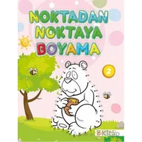 Noktadan Noktaya Boyama - 2 - Kollektif - Pırıltı Kitapları - Erkam