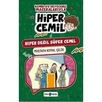 Hiper Değil Süper Cemil - Mustafa Kemal Çelik - Genç Hayat