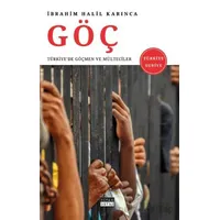 Göç - İbrahim Halil Karınca - Siyah Beyaz Yayınları