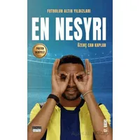 En Nesyri - Özenç Can Kaplan - Siyah Beyaz Yayınları