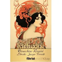 Külkedisi - Gioacchino Rossini - Fihrist Kitap