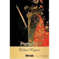 Parsifal - Richard Wagner - Fihrist Kitap