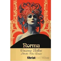 Norma - Vincenzo Bellini - Fihrist Kitap