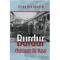Burdur Oluklaraltı Bir Masal - Selma Ben Brahim - Cinius Yayınları