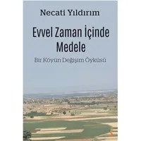 Evvel Zaman İçinde Medele - Necati Yıldırım - Cinius Yayınları