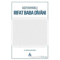 Adıyamanlı Rıfat Baba Divanı - Mehmet Sadık Özkan - Sonçağ Yayınları
