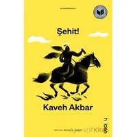 Şehit! - Kaveh Akbar - Holden Kitap