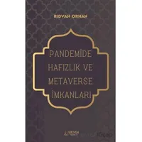 Pandemide Hafızlık ve Metaverse İmkanları - Rıdvan Orhan - Serüven Yayınevi