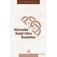 Su¨nnetle Sabit Olan İbadetler - Medeni Şavlı - Fecr Yayınları