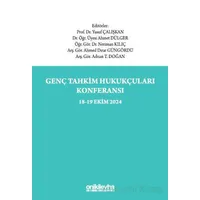 Genç Tahkim Hukukçuları Konferansı 18-19 Ekim 2024 Konferans Tebliğ Tam Metinleri