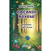 Doğanın Büyüsü - Buğçe Tunçal - Herdem Kitap