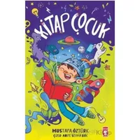Kitap Çocuk - Mustafa Öztürk - Timaş Çocuk
