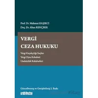 Vergi Ceza Hukuku - Mahmut Kaşıkcı - On İki Levha Yayınları