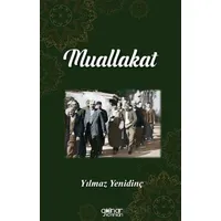 Muallakat - Yılmaz Yenidinç - Gülnar Yayınları