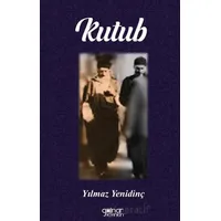 Kutub - Yılmaz Yenidinç - Gülnar Yayınları