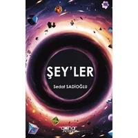 Şey’ler - Sedat Sadioğlu - Gülnar Yayınları