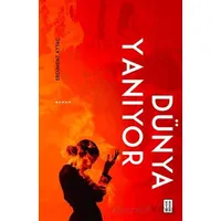 Dünya Yanıyor - Ercüment Aytaç - Ketebe Yayınları