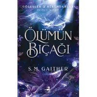 Ölümün Bıçağı - S.M. Gaither - Olimpos Yayınları