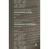 Salgından Kaçış & Salgından Korunma - İdris-i Bidlisi - İbn Haldun Üniversitesi Yayınları