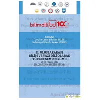 II. Uluslararası Bilim ve Yazı Dili Olarak Türkçe Sempozyumu