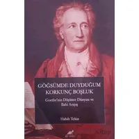 Göğsümde Duyduğum Korkunç Boşluk - Habib Tekin - Paradigma Akademi Yayınları