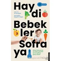 Haydi Bebekler Sofraya - Nil Sarıçiçek - Destek Yayınları
