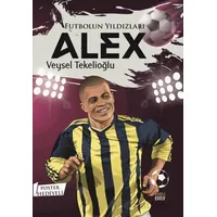 Futbolun Yıldızları Alex (Poster Hediyeli) - Veysel Tekelioğlu - Kabile Çocuk